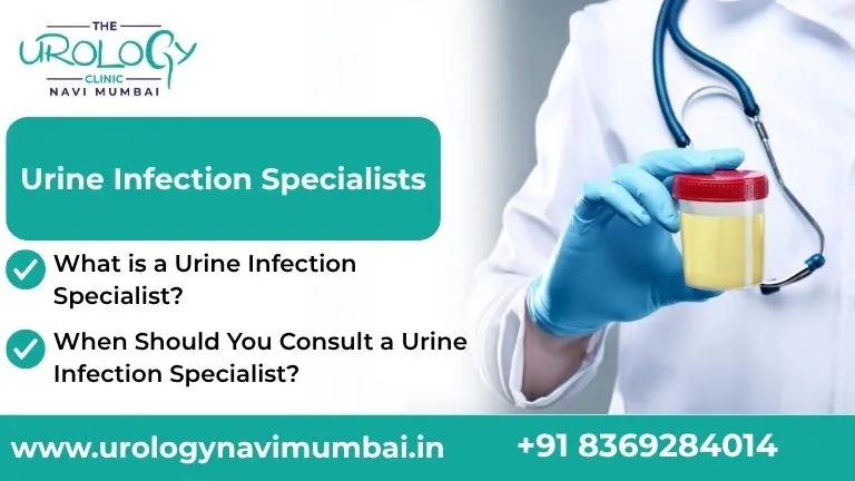 Best Urine Infection Specialists in Navi Mumbai | Urology Clinic
