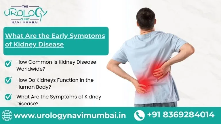 What are the early symptoms of kidney disease