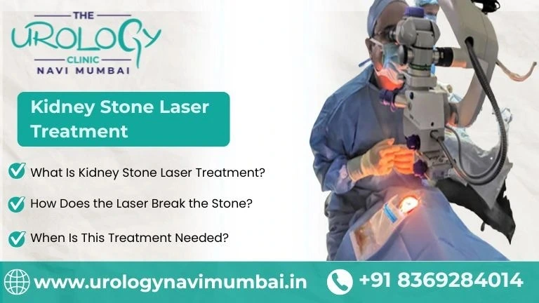 Kidney Stone Laser Treatment